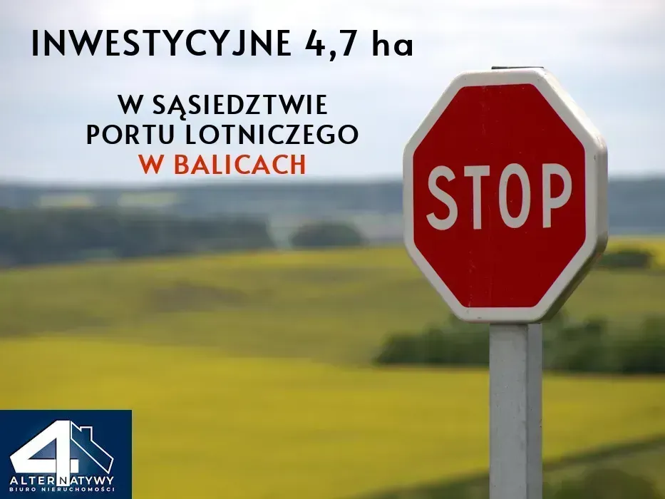 Ostatnie w okolicy Balic inwestycyjne 4,7 ha 2