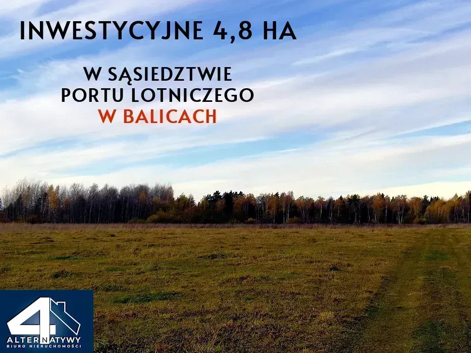 Ostatnie w okolicy Balic inwestycyjne 4,7 ha 4